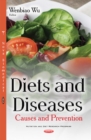 Image for Diets &amp; diseases  : causes &amp; prevention