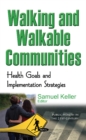 Image for Walking &amp; Walkable Communities