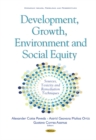 Image for Development, growth, environment and social equity