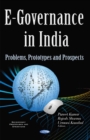 Image for E-governance in India  : problems, prototypes and prospects