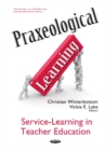 Image for Praxeological learning  : service-learning in teacher education