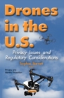 Image for Drones in the U.S  : privacy issues &amp; regulatory considerations