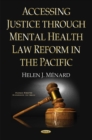 Image for Accessing Justice Through Mental Health Law Reform in the Pacific