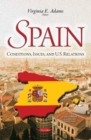 Image for Spain  : conditions, issues, &amp; U.S. relations