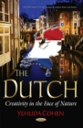 Image for The Dutch  : creativity in the face of nature