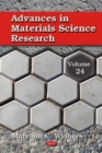 Image for Advances in Materials Science Research : Volume 24