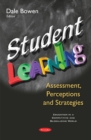 Image for Student learning  : assessment, perceptions and strategies