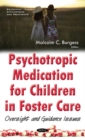 Image for Psychotropic Medication for Children in Foster Care