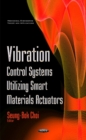 Image for Vibration Control Systems Utilizing Smart Materials Actuators