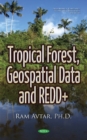Image for Tropical Forest, Geospatial Data &amp; REDD+