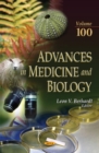 Image for Advances in Medicine &amp; Biology : Volume 100
