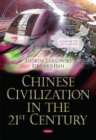 Image for Chinese Civilization in the 21st Century