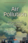 Image for Air Pollution : Management Strategies, Environmental Impact &amp; Health Risks