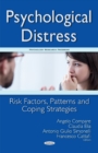 Image for Psychological Distress : Risk Factors, Patterns &amp; Coping Strategies