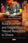 Image for Rural Poverty &amp; Degradation of Natural Resources in Ghana
