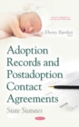 Image for Adoption Records &amp; Postadoption Contact Agreements