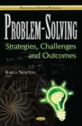 Image for Problem-solving: strategies, challenges and outcomes