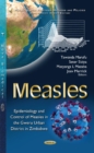 Image for Measles  : epidemiology and control of measles in the Gweru Urban District in Zimbabwe