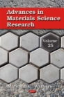 Image for Advances in Materials Science Research : Volume 25