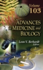 Image for Advances in Medicine &amp; Biology : Volume 103