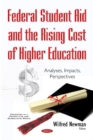 Image for Federal Student Aid &amp; the Rising Cost of Higher Education
