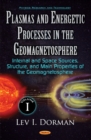 Image for Plasmas &amp; Energetic Processes in the Geomagnetosphere