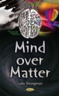 Image for Mind Over Matter