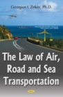 Image for Law of Air, Road &amp; Sea Transportation