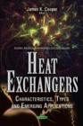 Image for Heat Exchangers : Characteristics, Types &amp; Emerging Applications