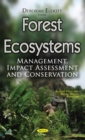Image for Forest Ecosystems : Management, Impact Assessment &amp; Conservation