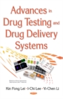 Image for Advances in Drug Testing &amp; Drug Delivery Systems