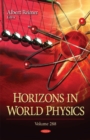 Image for Horizons in World Physics : Volume 288