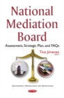 Image for National Mediation Board  : assessment, strategic plan, and FAQs