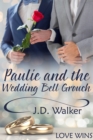 Image for Paulie and the Wedding Bell Grouch
