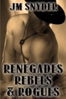 Image for Renegades, Rebels, and Rogues