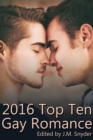 Image for 2016 Top Ten Gay Romance