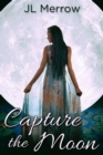 Image for Capture the Moon
