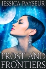 Image for Frost and Frontiers