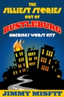 Image for Silliest Stories Out of Bustleburg
