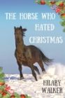 Image for Horse Who Hated Christmas