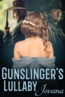 Image for Gunslinger&#39;s Lullaby.