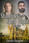 Image for Shadows and Spell Light Box Set