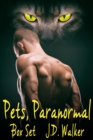 Image for Pets, Paranormal Box Set