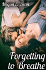 Image for Forgetting to Breathe