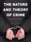 Image for The Nature and Theory of Crime