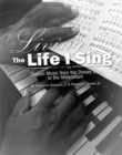 Image for Living the Life I Sing