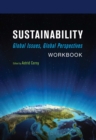Image for Sustainability: Workbook : Global Issues, Global Perspectives