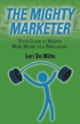 Image for The Mighty Marketer