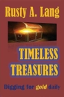 Image for Timeless Treasures : Digging for Gold Daily