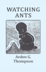 Image for Watching Ants